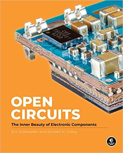 Open Circuits: The Inner Beauty Of Electronic Components (Packaging May Vary)