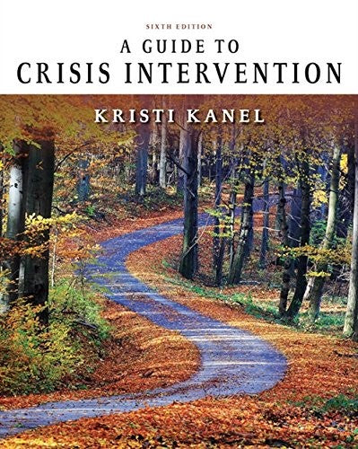 A Guide To Crisis Intervention (Mindtap Course List)