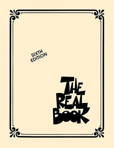 The Real Book Volume 1 Sixth Edition - C Instruments | Official Jazz Fake Book With 400 Classic Standards | Lead Sheets With Chords And Melodies For Musicians | Hal Leonard Jazz Songbook