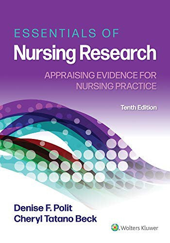Lww - Essentials Of Nursing Research: Appraising Evidence For Nursing Practice