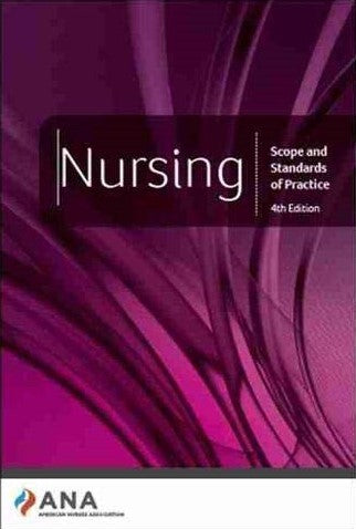 Nursing: Scope And Standards Of Practice