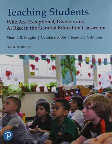 Teaching Students Who Are Exceptional, Diverse, And At Risk In The General Education Classroom