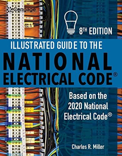 Illustrated Guide To The National Electrical Code