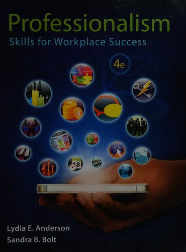 Professionalism: Skills For Workplace Success