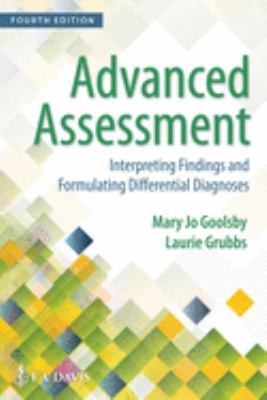 Advanced Assessment: Interpreting Findings And Formulating Differential Diagnoses