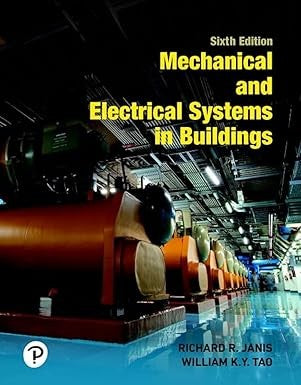 Mechanical And Electrical Systems In Buildings (What's New In Trades & Technology)