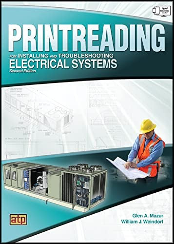 Printreading For Installing And Troubleshooting Electrical Systems
