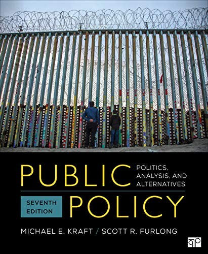 Public Policy: Politics, Analysis, And Alternatives