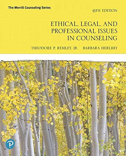 Ethical, Legal, And Professional Issues In Counseling (The Merrill Counseling)
