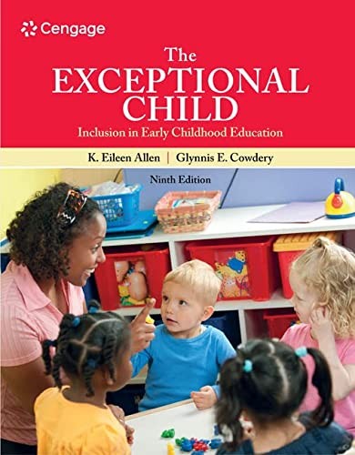 The Exceptional Child: Inclusion In Early Childhood Education
