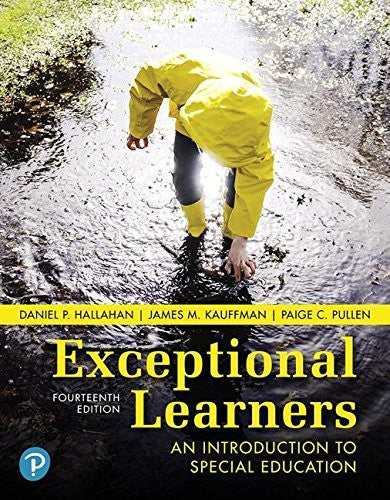 Exceptional Learners: An Introduction To Special Education