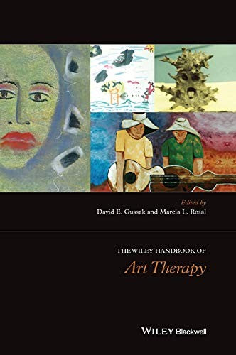 The Wiley Handbook Of Art Therapy (Wiley Clinical Psychology Handbooks)
