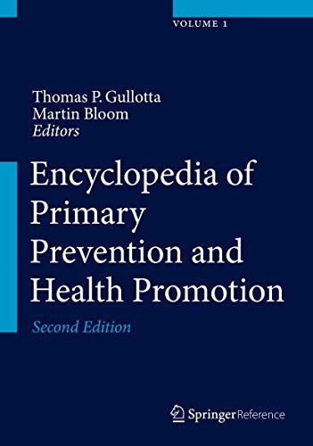 Encyclopedia Of Primary Prevention And Health Promotion