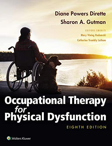 Occupational Therapy For Physical Dysfunction (Lippincott Connect)