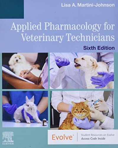 Applied Pharmacology For Veterinary Technicians