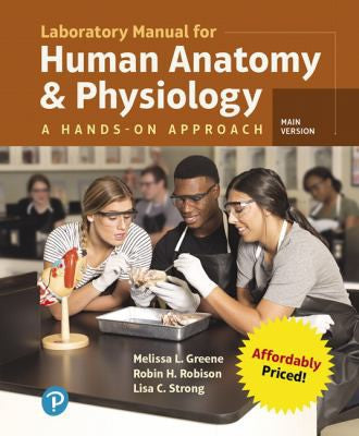 Laboratory Manual For Human Anatomy & Physiology: A Hands-On Approach, Main Version