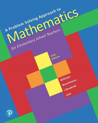 Problem Solving Approach To Mathematics For Elementary School Teachers, A