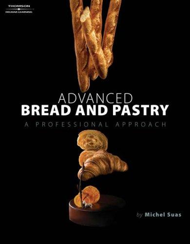 Advanced Bread And Pastry