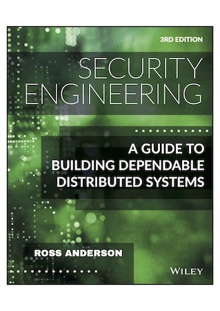 Security Engineering: A Guide To Building Dependable Distributed Systems